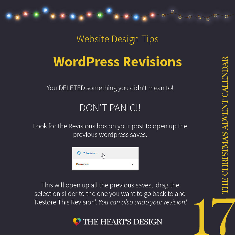 Website design tips, don't worry if you've saved your post and you spot a glaring mistake, you can undo by going back a revision.